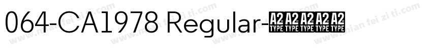 064-CA1978 Regular字体转换